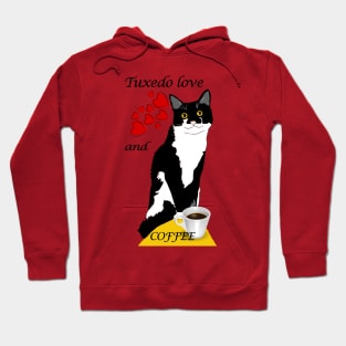 Cute Tuxedo Cat love and coffee  Copyright TeAnne Hoodie